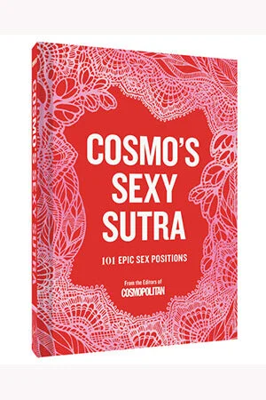 Cosmo's Sexy Sutra 101 Epic Sex Position Book