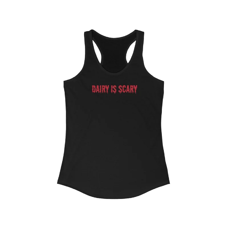 Dairy Is Scary Women's Ideal Racerback Tank